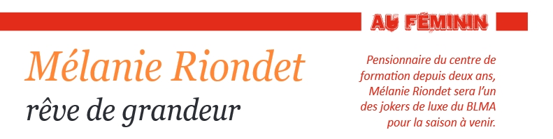 Mélanie RIONDET en vedette